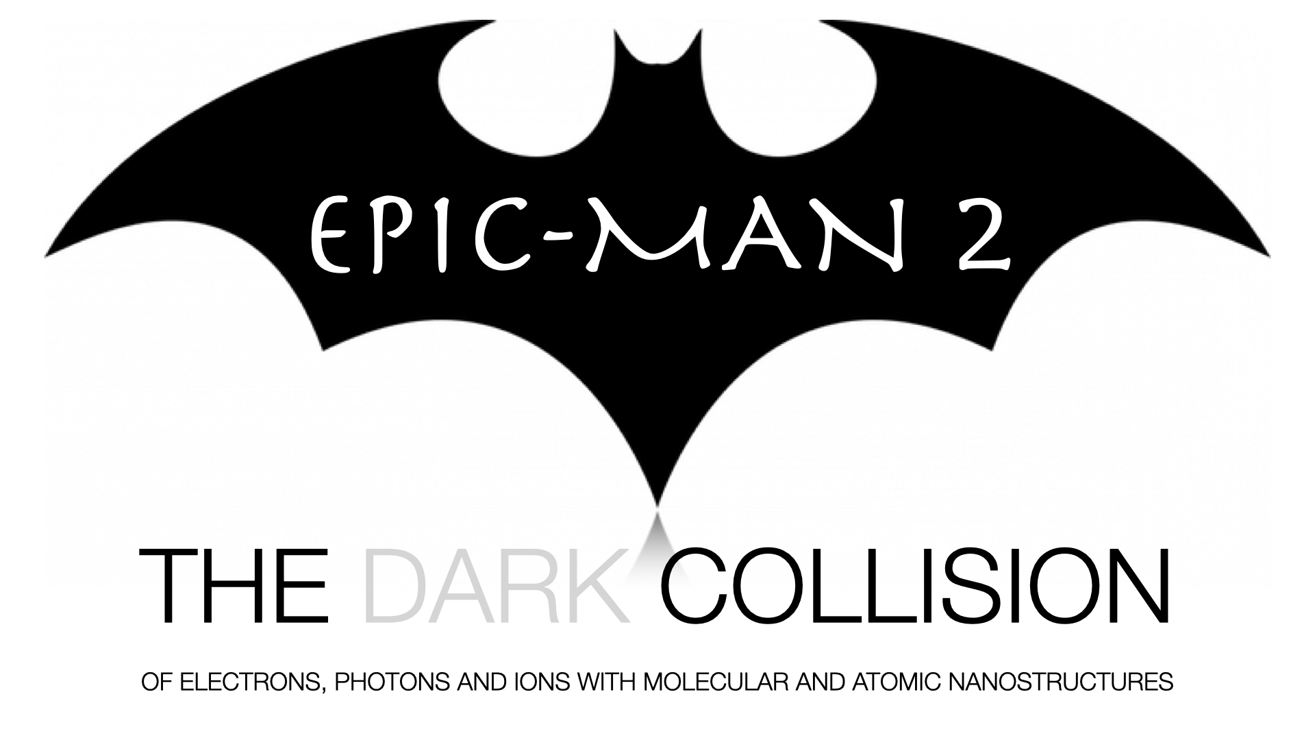 epic-man 2